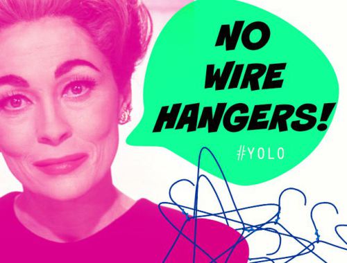 NO WIRE HANGERS